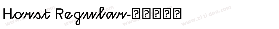 Horst Regular字体转换
